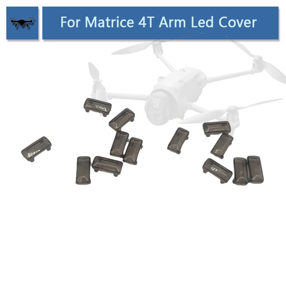 Motor Arm LED Cover for DJI Matrice 4T Drone Replacement Repair Parts Accessories