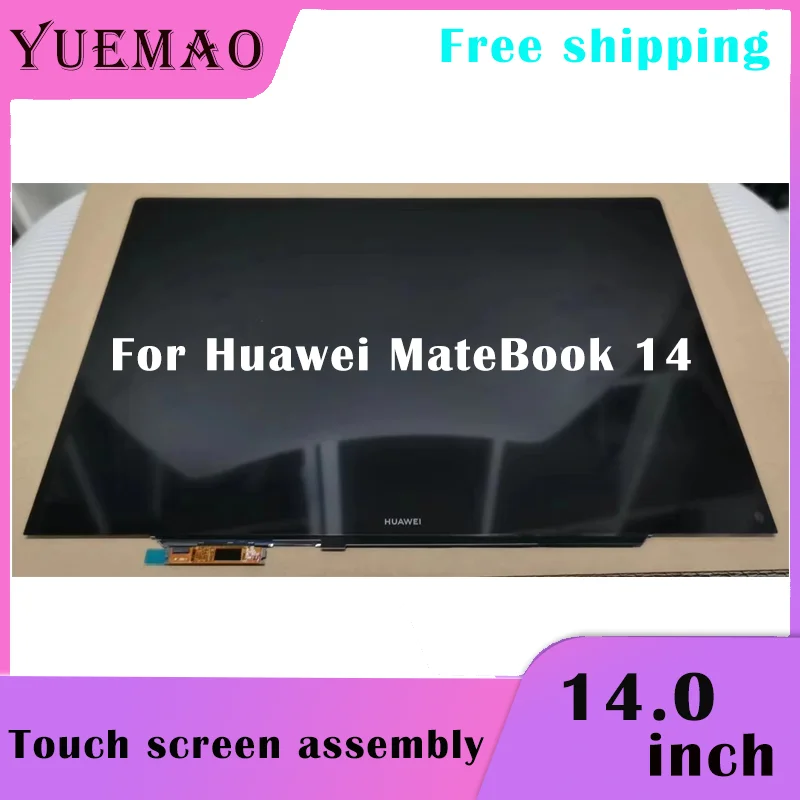 

14'' Laptop LCD Touch Screen Assembly For Huawei MateBook KLVD-WFH9 KLVD-WDH9 Klvd-wan9q KLVD-WFE9 2160x1440 100% sRGB Display