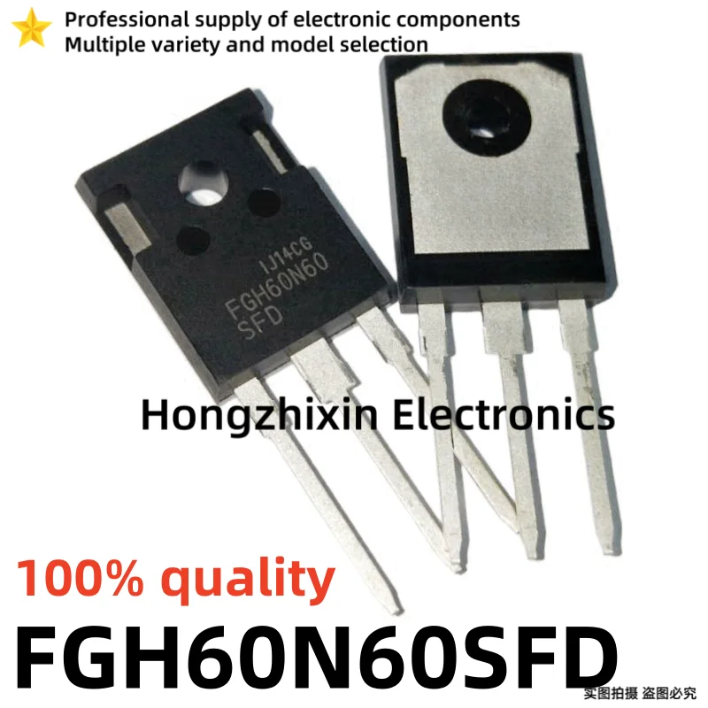 10PCS NEW 100% quality FGH60N60SFD FGH60N60SMD FGH60N60UFD FGH60N60 TO-247 60N60SFD 60N60UFD 60N60SMD Transistor