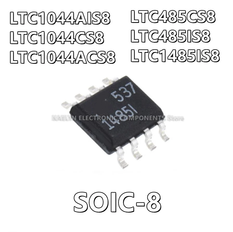 10Pcs/lot LTC1044AIS8 LTC1044CS8 LTC1044ACS8 LTC1044 LTC485CS8 LTC485IS8 LTC485 LTC1485IS8 LTC1485  SOIC-8