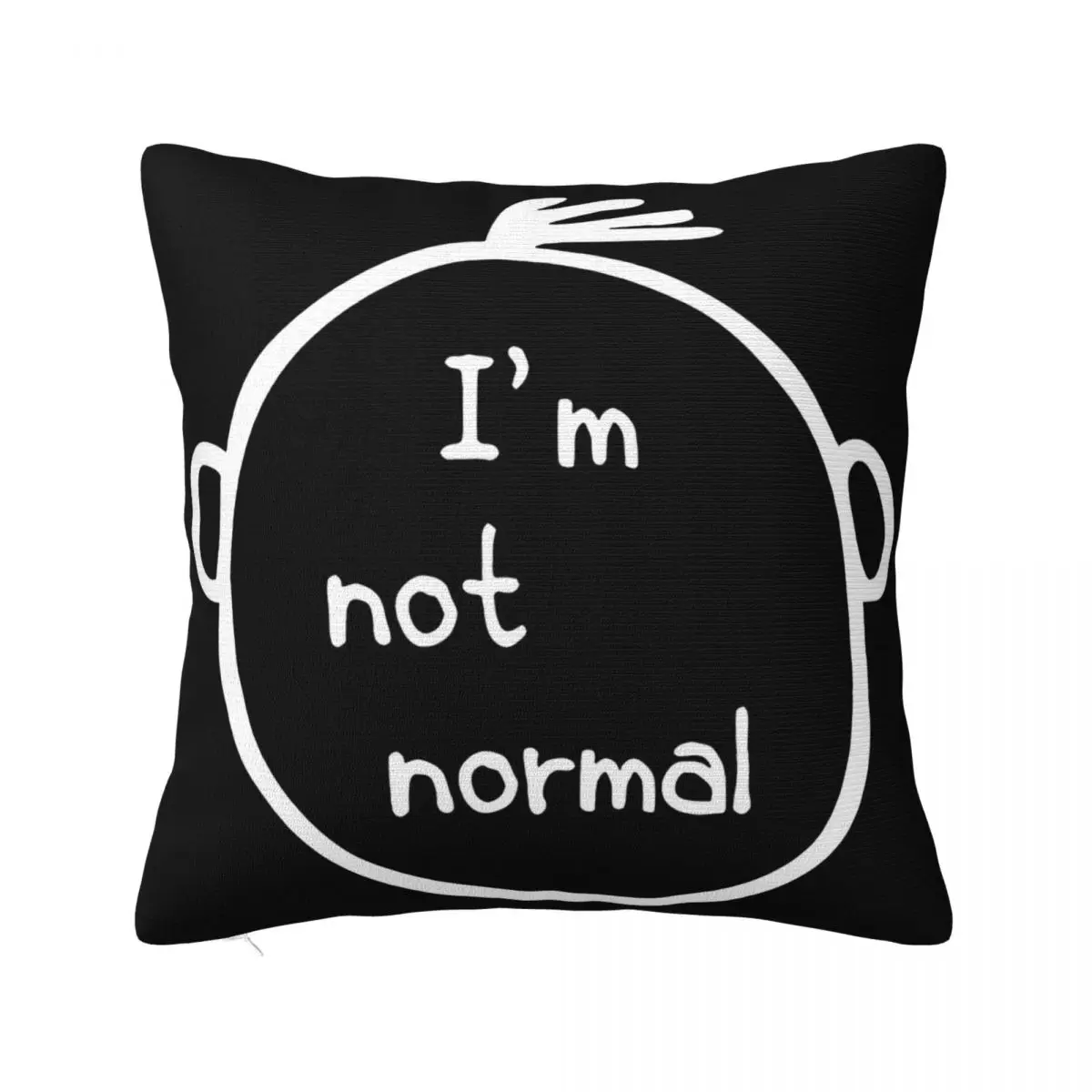 I Am Not Normal Nerd Geek Hipster Funny Cool Men Women Top Unisex 660 Natural Pillow Case