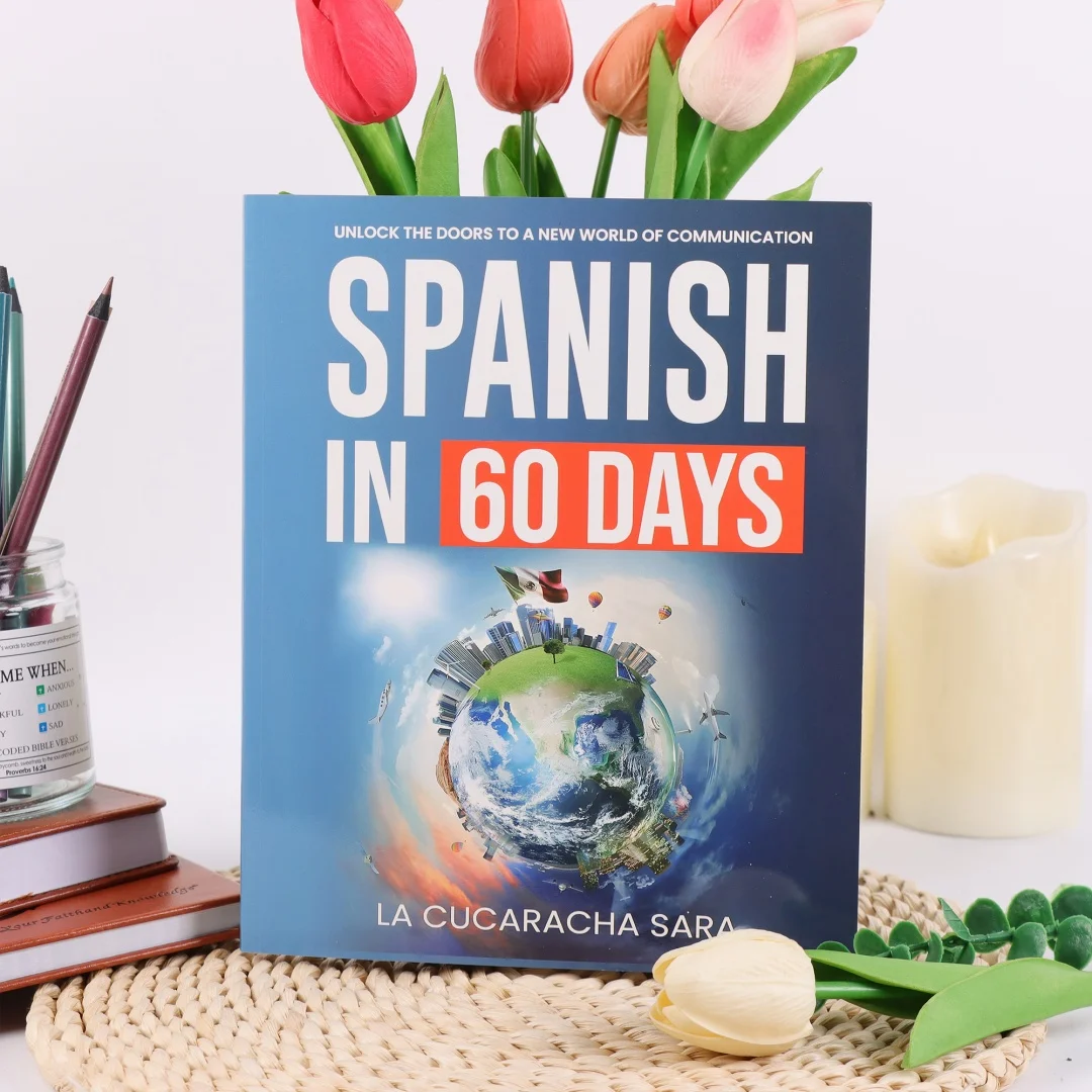Spanish in 60 Days / Spanish for Real Speak Just Like The Locals with Common Slang Words and Phrases Conversation Star - Image 4