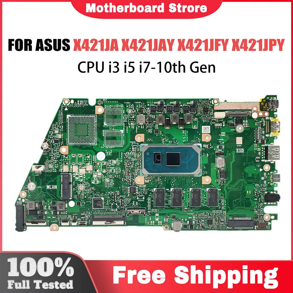 Computer Mainboard For ASUS X421JAY X521JA X521JAY X421JPY X421JFY  X421JQ X521JQ Laptop Motherboard I3 I5 I7 10th 4G 8G 16G RAM