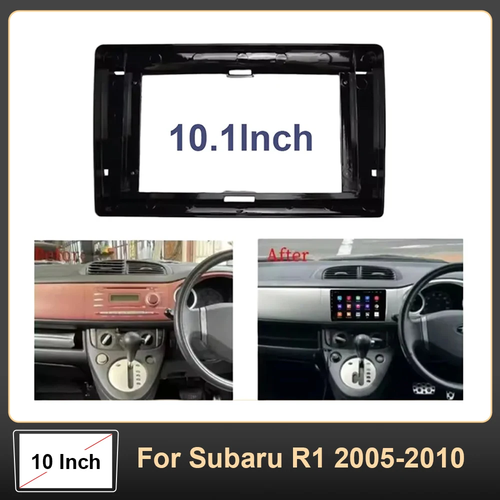 

10-дюймовая рамка для автомагнитолы Subaru R1 2005-2010, адаптер для приборной панели, установочный комплект 2DIN для Android