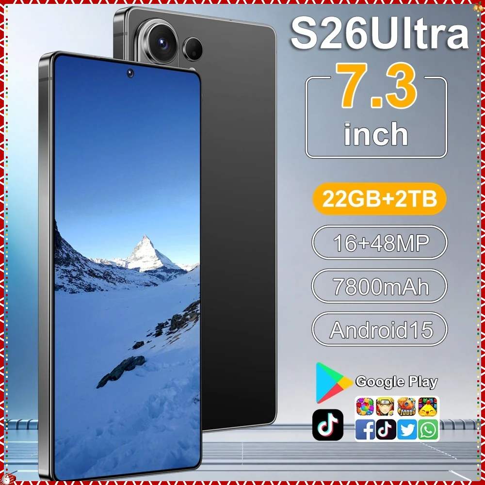 Nouveaux téléphones mobiles populaires pour S26 Ultra Smartphone Android 5G 7.3HD Téléphone portable 22G+2TB 7800mAh Débloqué Double SIM Wifi 48+16MP