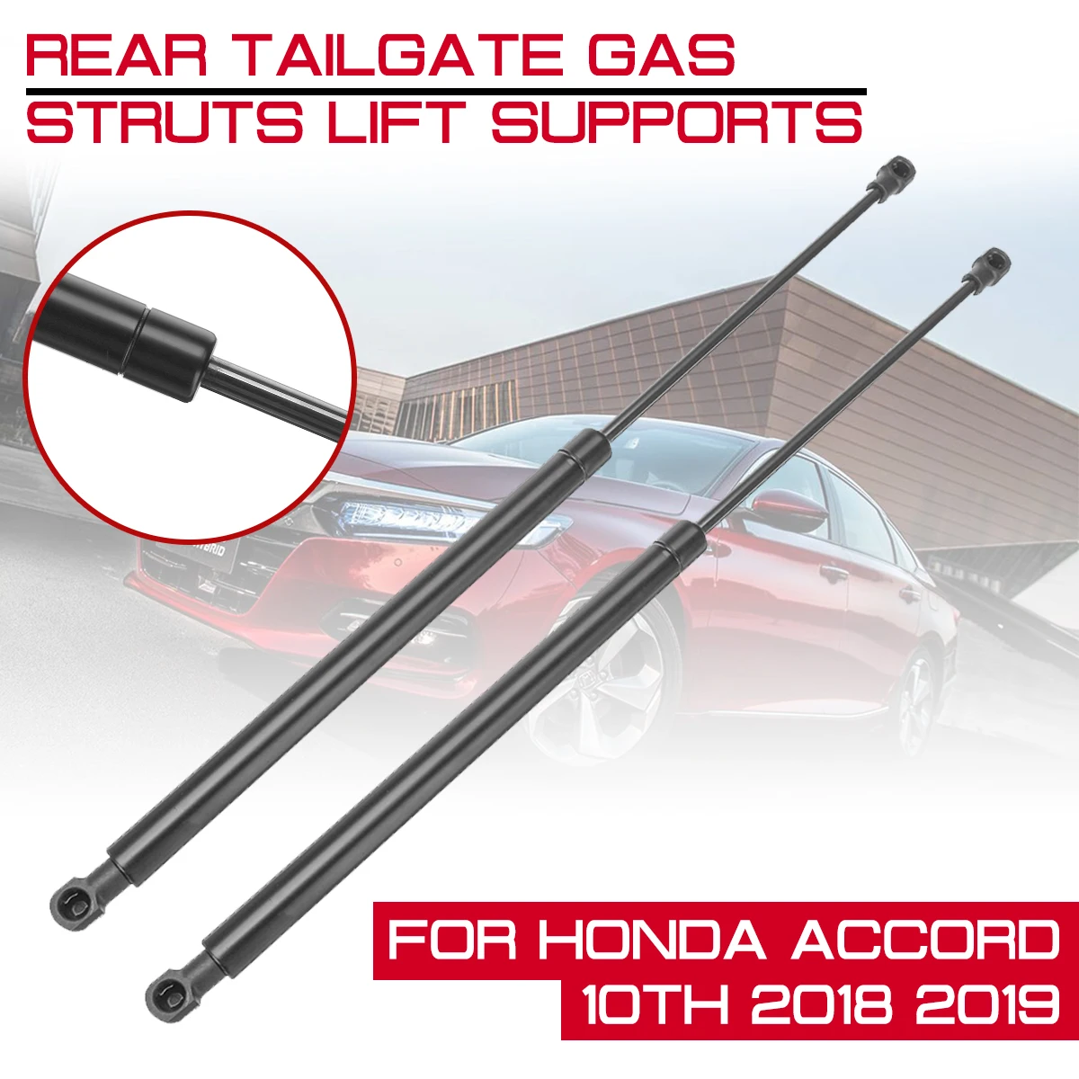 Rear Trunk Tail Gate Tailgate Boot Gas Spring Shock Lift Struts Support Rod Arm Bars For Honda For Accord 10th 2018 2019