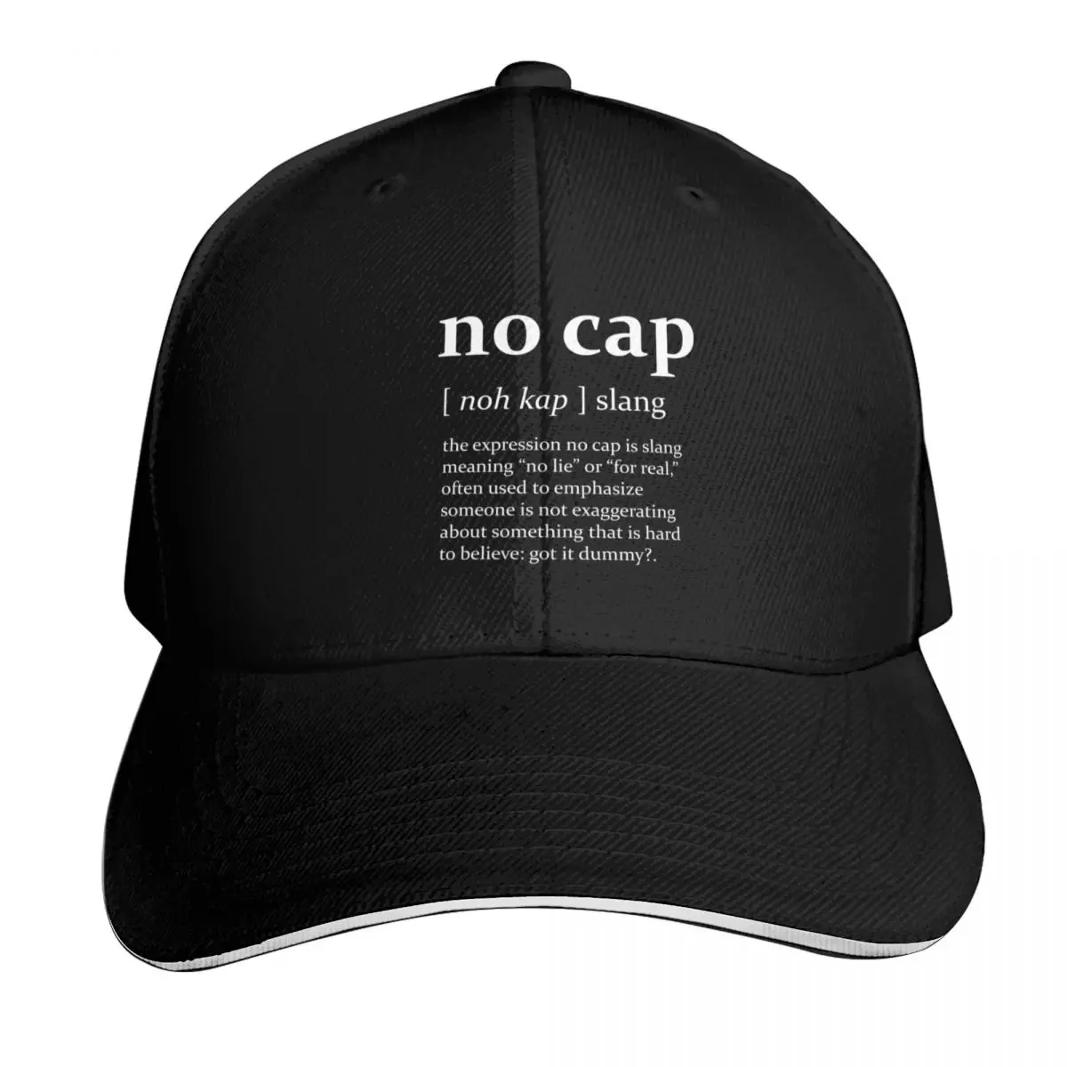 No Cap / Meaning / Definition - w&b - no lie, for real, no capping Baseball Cap Men Women Casual Summer Sport Sun Cap