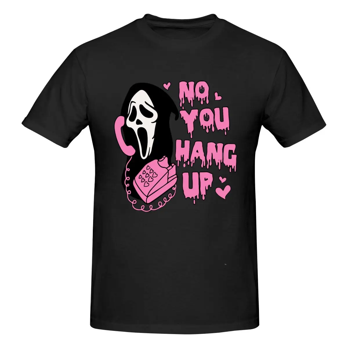 Camiseta divertida No You Hang Up Ghostface Valentine para hombre, camisetas estampadas, camisetas holgadas y ajustadas para mujer