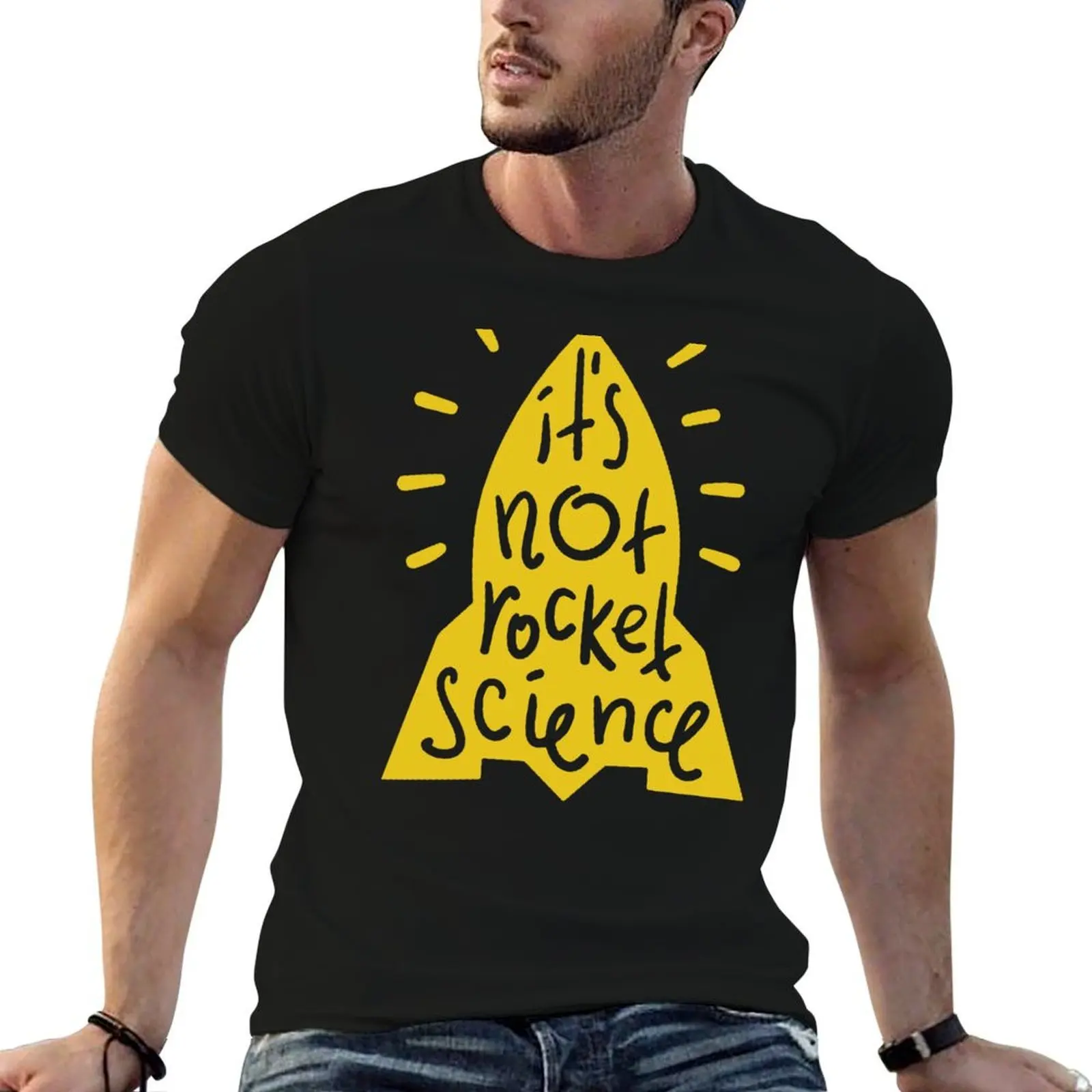 

It Is Not Rocket Science - Funny Galaxy Ironic Science Jokes T-Shirt cotton t shirts high quality t shirts cotton 100% T-Shirt