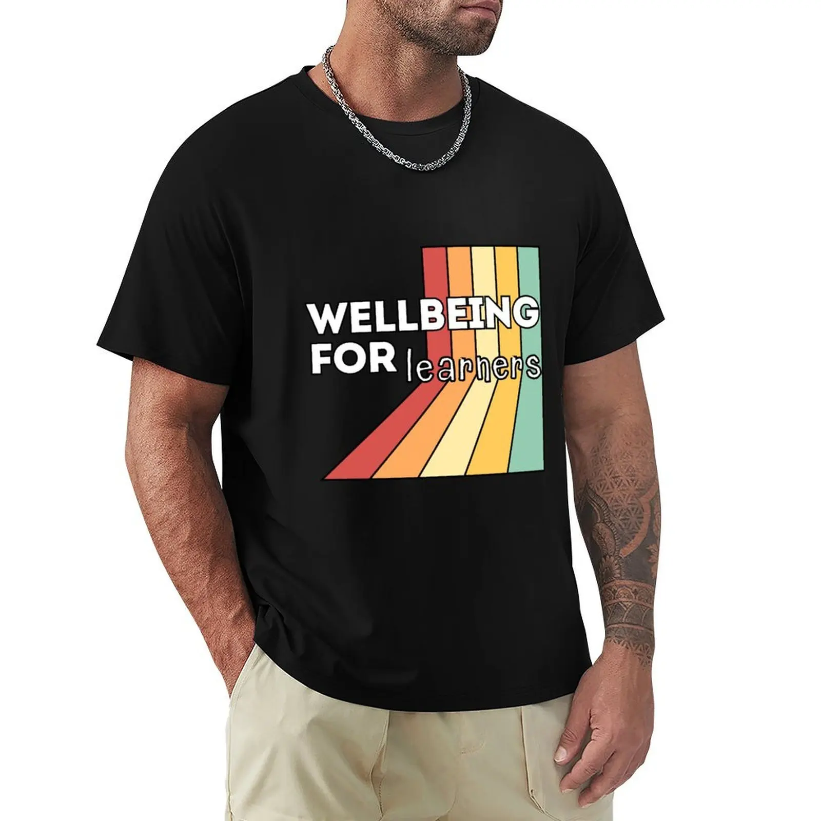 Wellbeing for learners T-Shirt man t shirt luxury T-Shirt