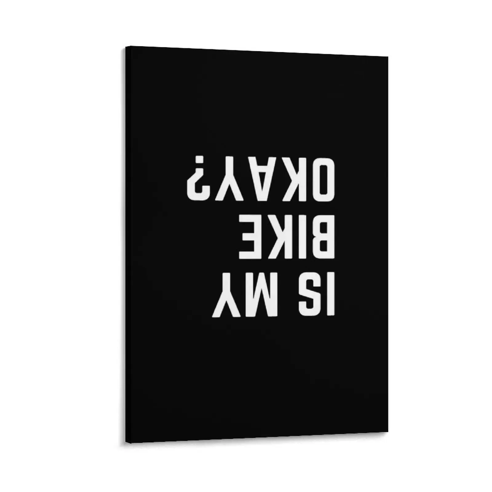

IS MY BIKE OKAY Canvas Painting aesthetic room decor wall frame for living room bedrooms decorations