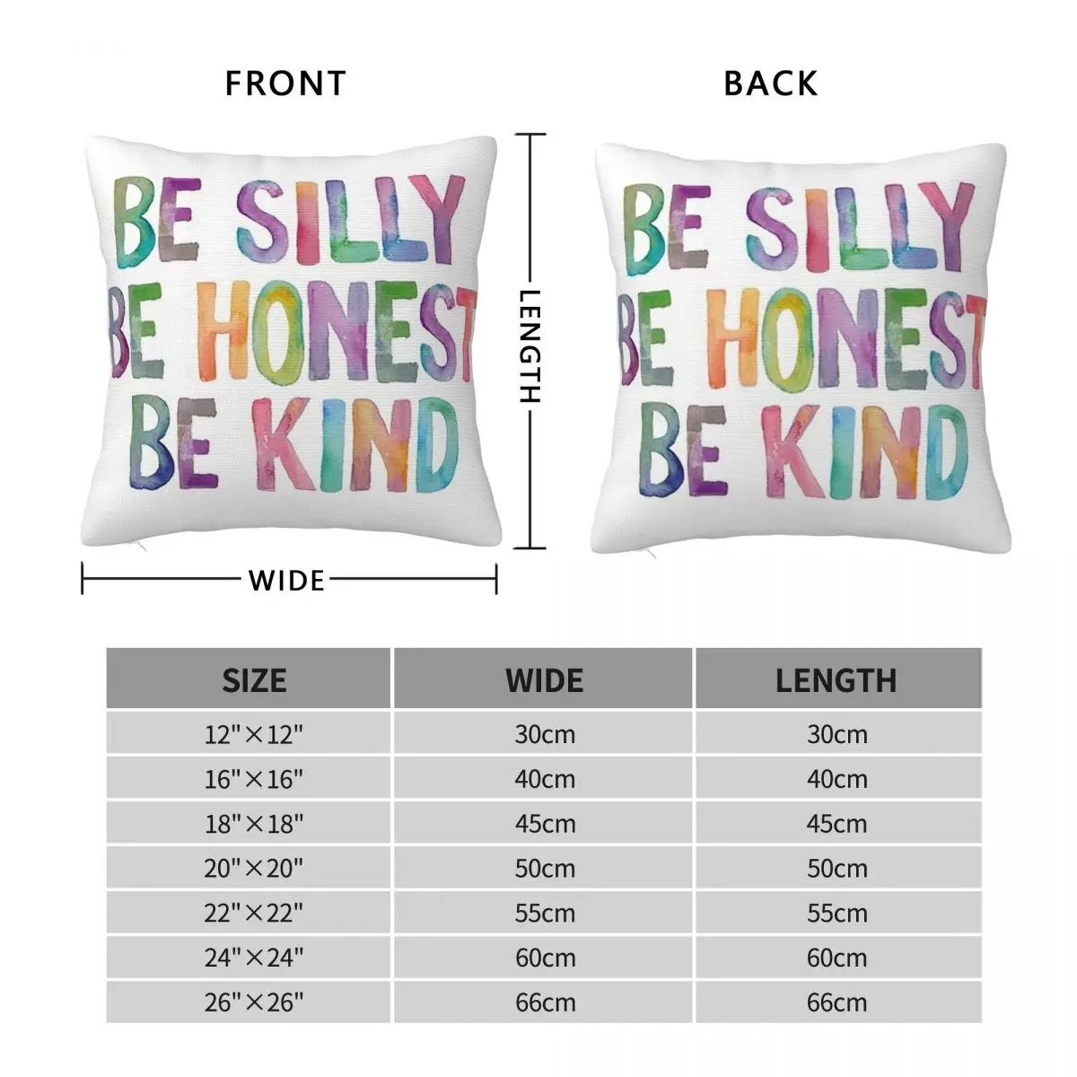 Be Silly Be Honest Be Kind Square Pillowcase Pillow Cover Polyester Cushion Zip Decorative Comfort Throw Pillow for Home Bedroom