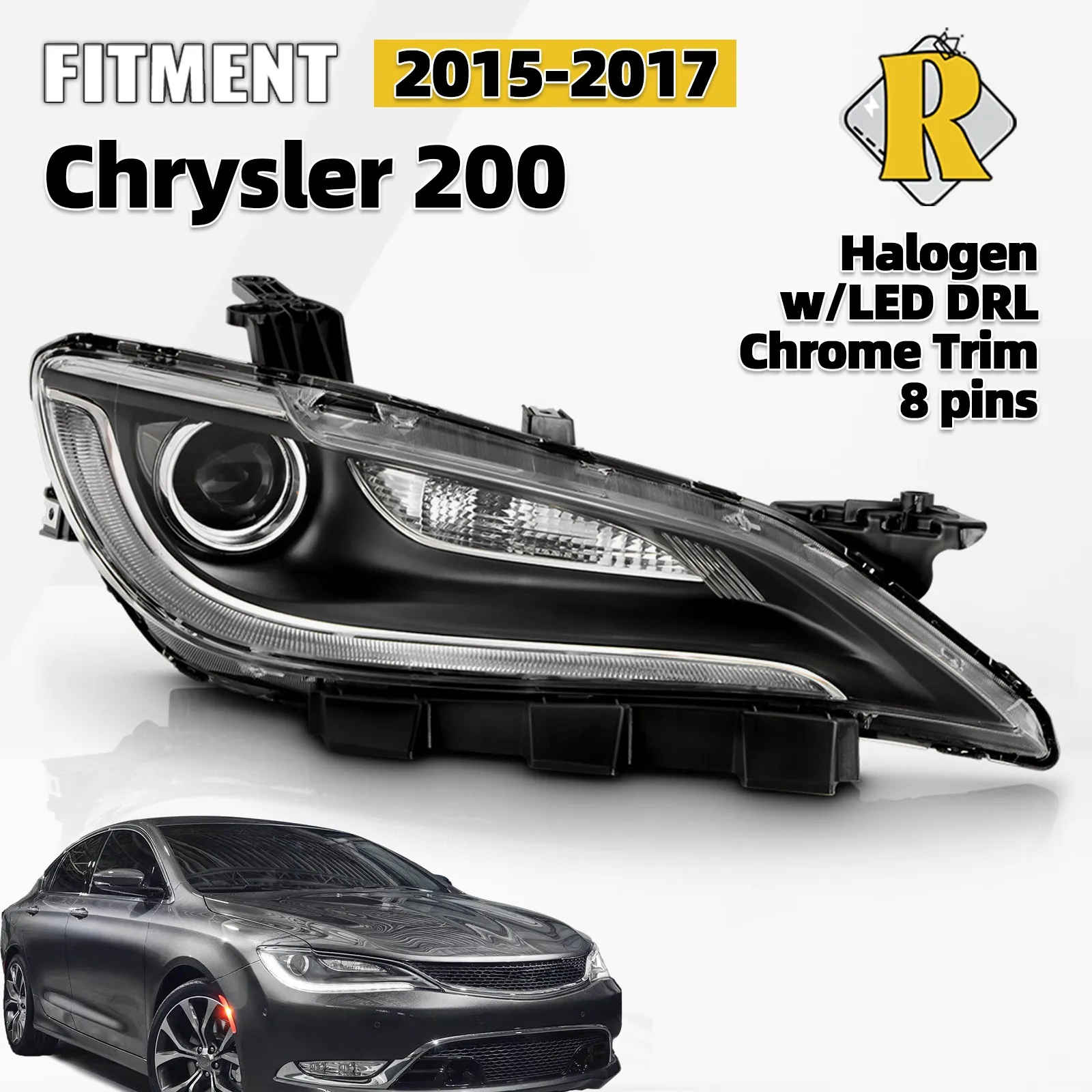 

Для Chrysler 200 2015-2017 годов выпуска, галогенная фара с LED DRL, с лампой, 8-контактная, хромированная, правая.