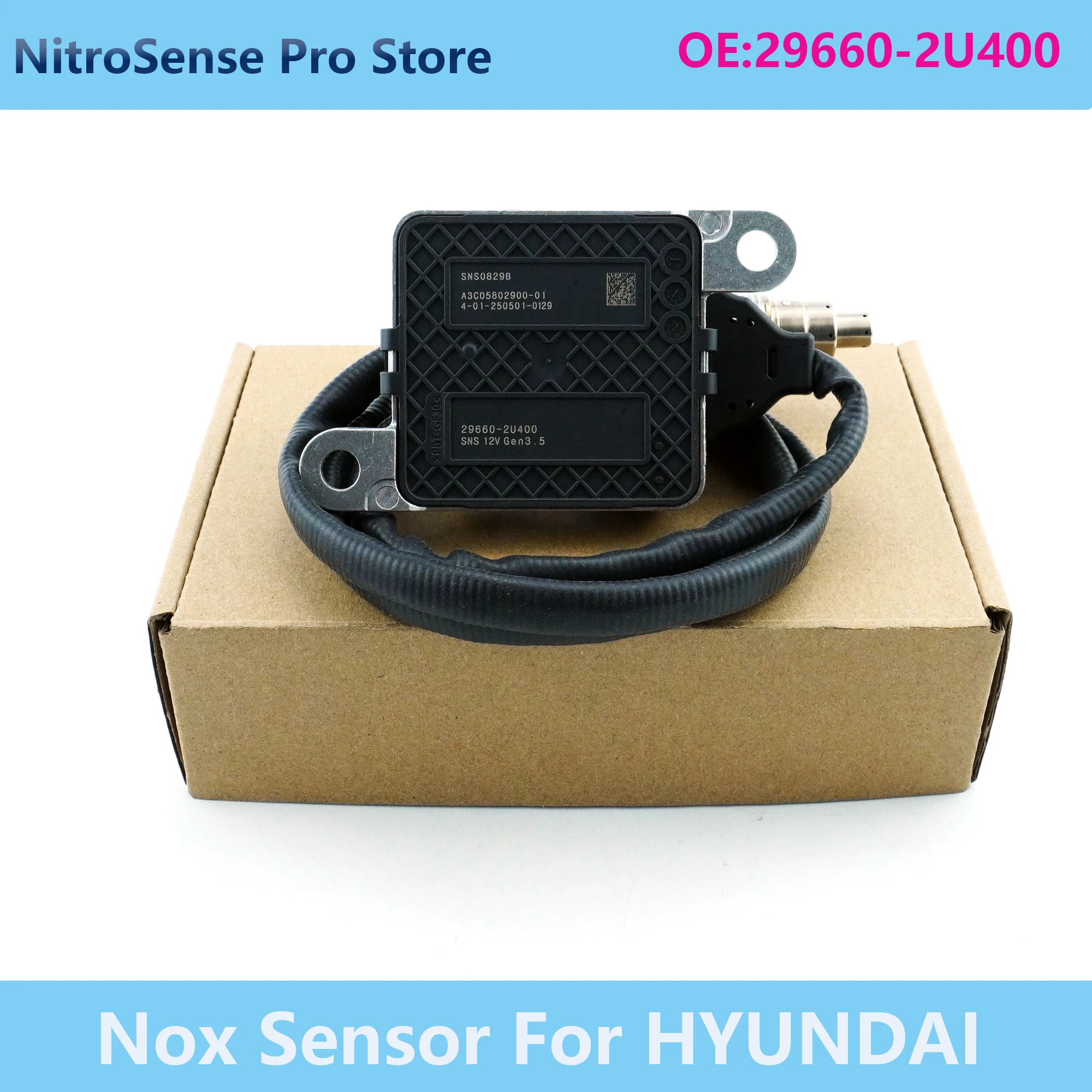 

High Quality New Nox Sensor 29660-2U400 SNS0829B 296602U400 A3C0580290001 Nitrogen Oxide Sensor For Hyundai Kia Sportage