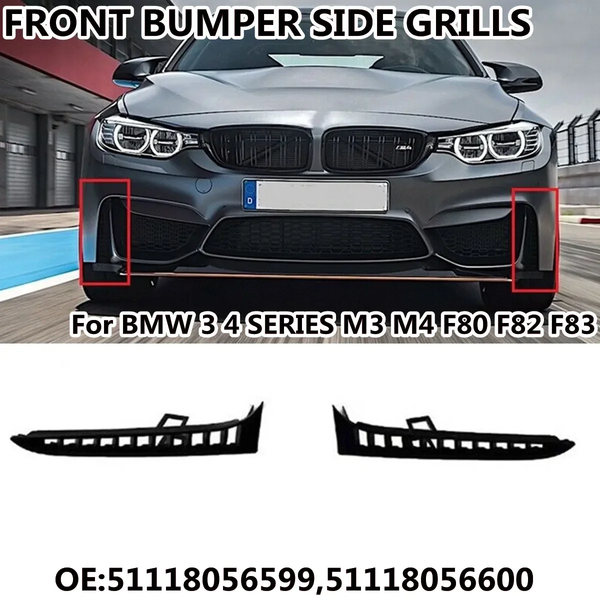 Front Bumper Air Inlet Grille Cover Trim For BMW 3 4 SERIES M3 M4 F80 F82 F83 Front Bumper Side Grills 51118056599 51118056600