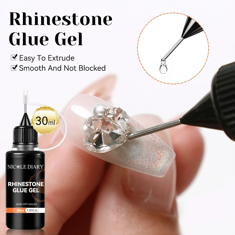 NICOLE DIARY 30ML Nail Rhinestone Glue For Nails Super Strong Gel Nail Glue Seam Filling Glue For Charm 3D Nails Gel Decorations