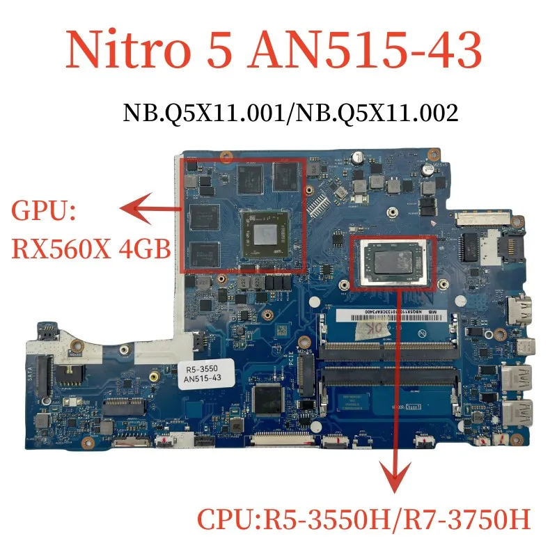 

FH50P LA-H901P For Acer AN515-43G Laptop Motherboard NBQ5X11001 NBQ5X11002 With R5 R7 CPU+RX560X 4GB GPU Mainboard 100% Tested