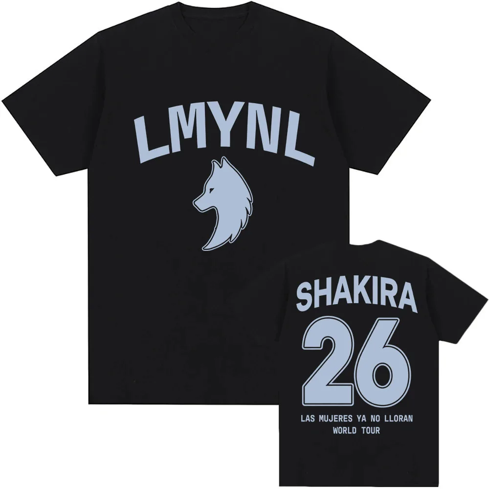 SHAKIRA Las Mujeres Ya No Lloran T-shirt Short Sleeve Cotton Unisex Streetwear Tees O-neck Fashion Men/Women Tshirts Print Shirt