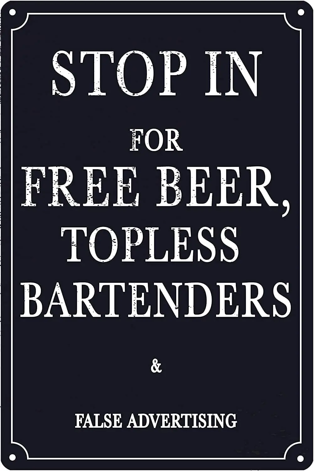 Free Beer Topless Bartenders and False Advertising Tin Sign Vintage Style Home Kitchen Restaurant Cafe Art Metal R
