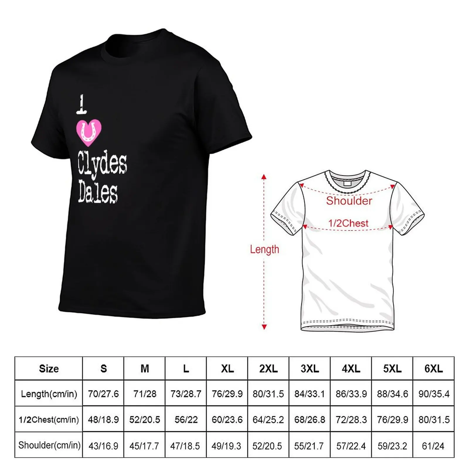 I Heart Clydesdales | Love Clydesdale Horse Breeds T-Shirt fashion shirts funny costumes tshirts for men