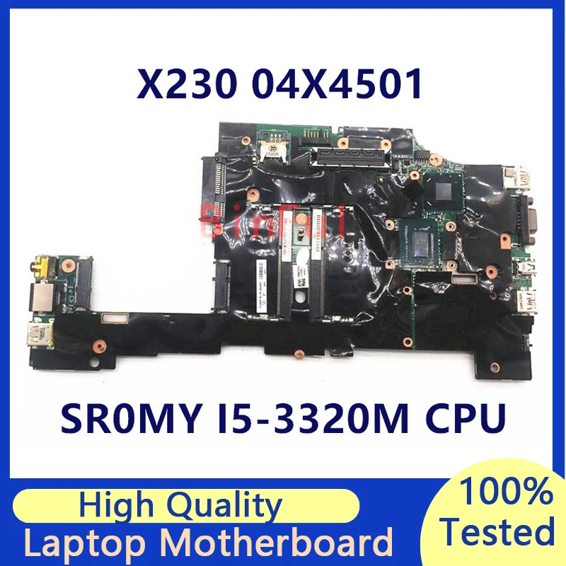 

Manboard For Lenovo ThinkPad X230 X230I 04X4501 Laptop Motherboard With SR0MY I5-3320M CPU SLJ8A 100% Full Tested Working Well