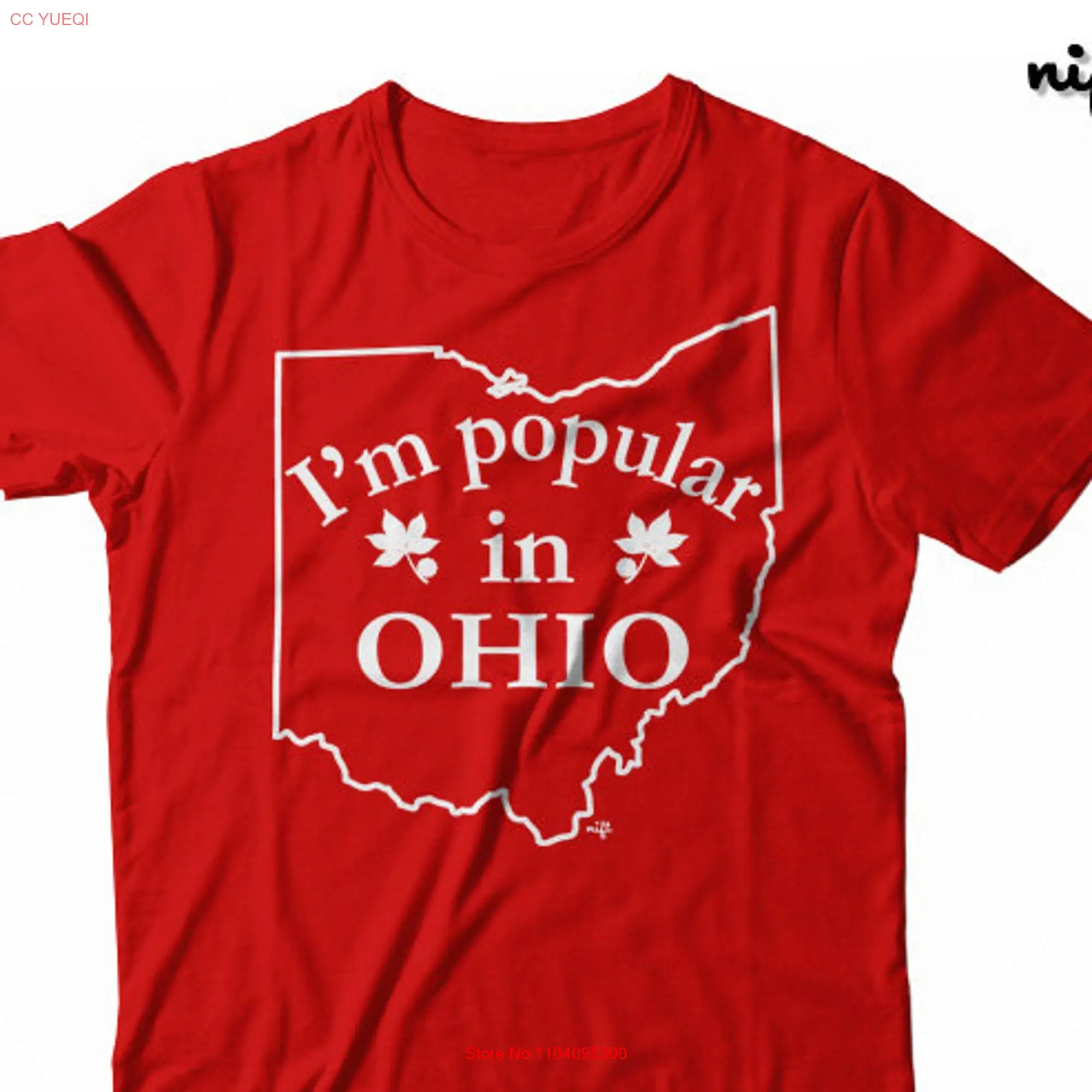 

I'm Popular In Ohio UNISEX T shirt long or short sleeves