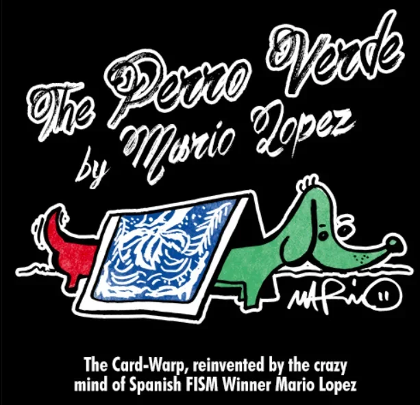 Perro Verde by Mario Lopez -Magic tricks