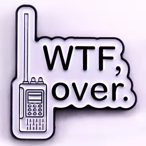 WTF, Over Walkie Talkie Enamel Pin Funny Meme Brooch Badge Jewelry Gifts