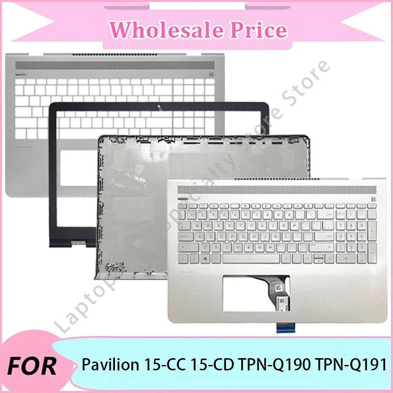 

NEW For HP Pavilion 15-CC 15-CD TPN-Q190 TPN-Q191 Laptop LCD Back Cover/Front Bezel/Upper Palmrest/Keyboard/speaker