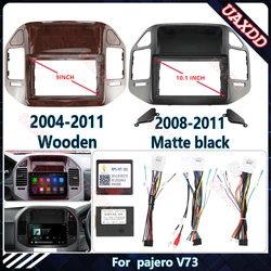 car DVD Radio Android Stereo dashboard screens screen video player Harness cable frame For 2004-2011 MITSUBISHI PAJERO V73 9INCH