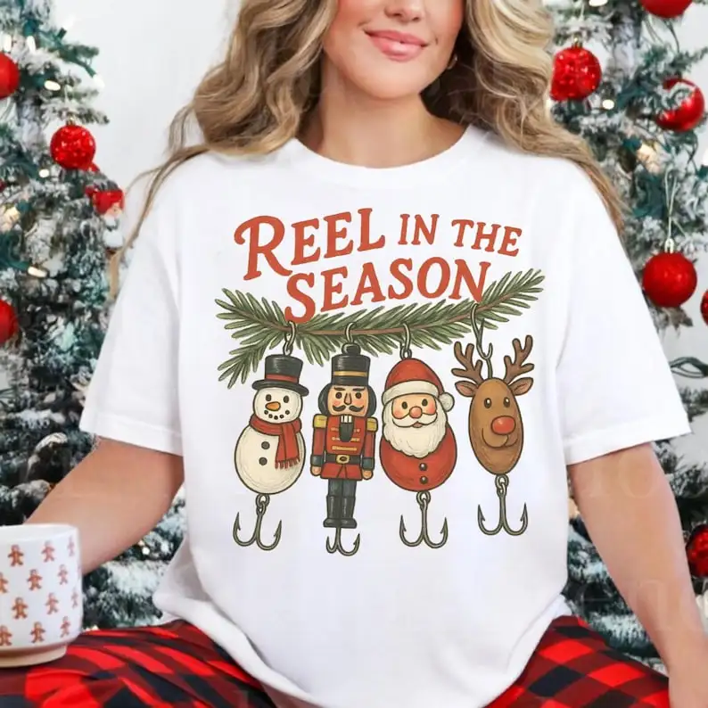 

REEL IN THE SEASON Christmas Fishing Shirt Funny Fisherman Sublimate Women Men Cotton Tww Tops Y2k Top Graphic T Shirts