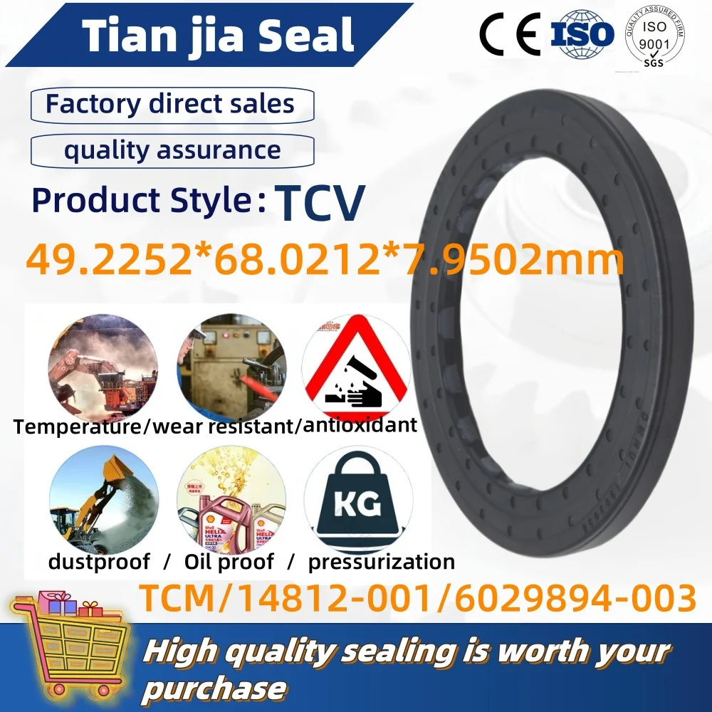 

Pressure shaft oil seal NBR 49.2252*68.0212*7.9502mm TCV VIS30 drive motor car seal kit truck spare parts tool