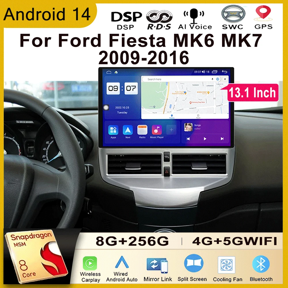 13.1 Inch Touch Screen Android 14 For Ford Fiesta MK6 MK7 2009-2016 Car Radio Multimedia Video Player GPS Navigation 5G WIFI DSP