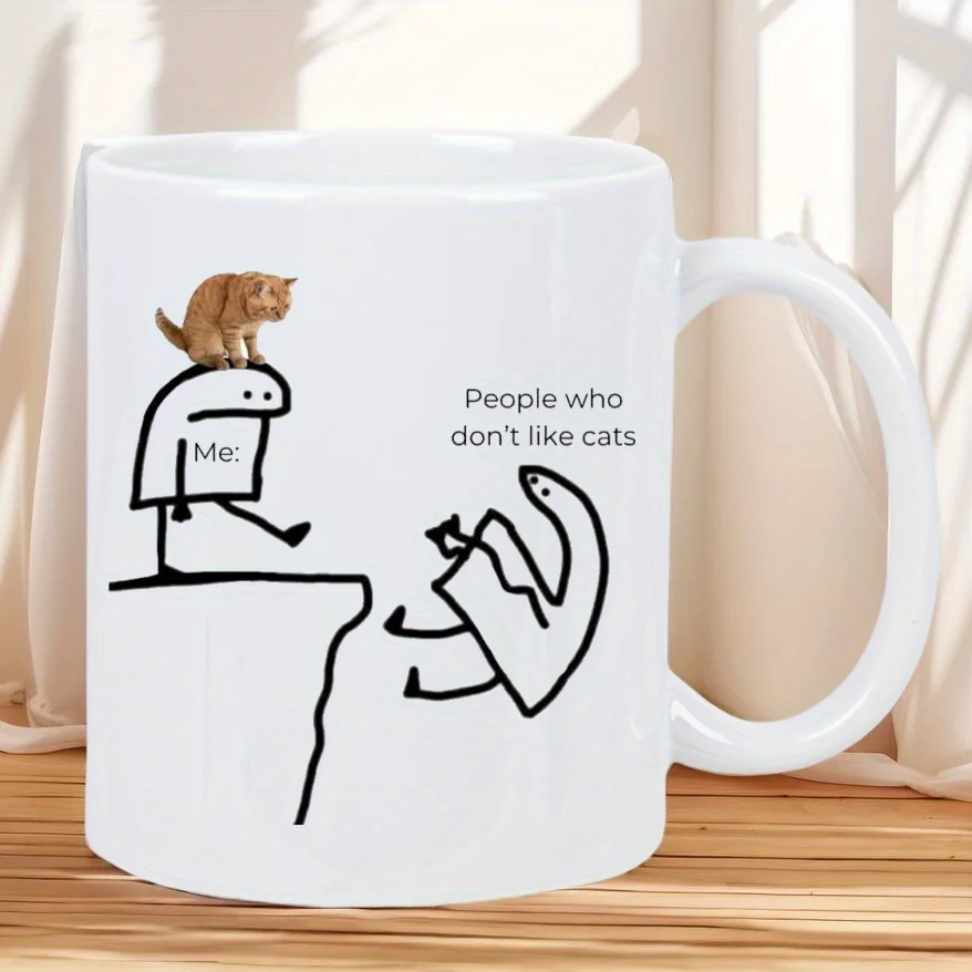 

Me Ceramic Coffee Mug with Funny Cat Design & "People Who Don't Like Cats" Quote - Microwave Safe, Hand Wash Only, Insulated Reu