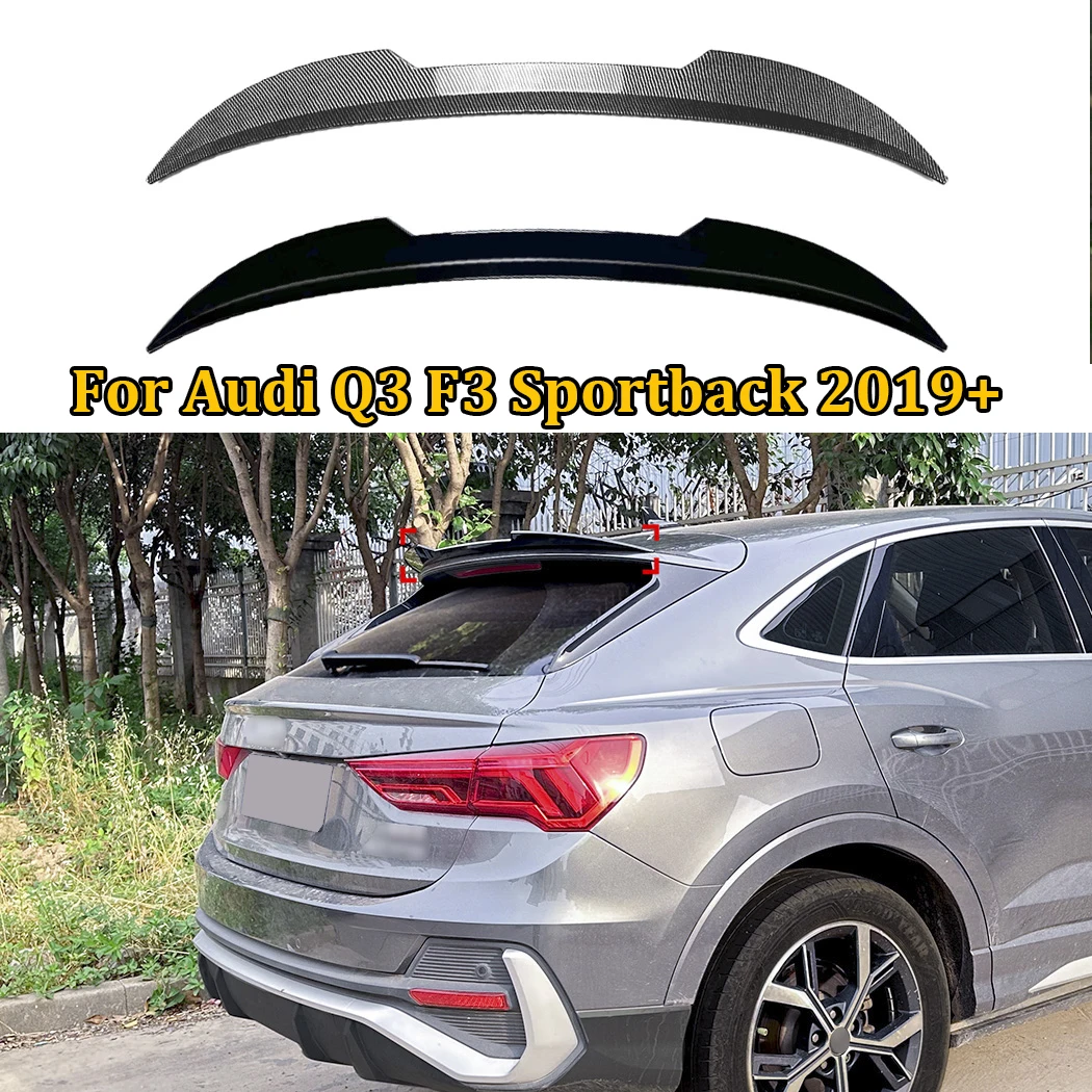 Rear Roof Wing Lip For Audi Q3 F3 Sportback 2019+ Car Rear Tail Wing Decoration Tuning Rear Spoilers Glossy Black