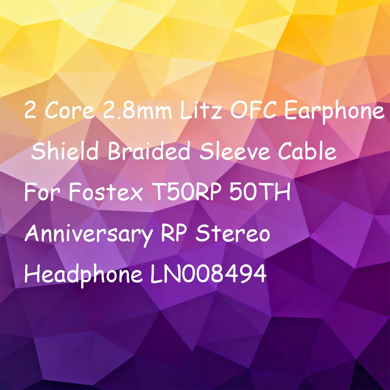 

2 Core 2.8mm Litz OFC Earphone Shield Braided Sleeve Cable For Fostex T50RP 50TH Anniversary RP Stereo Headphone LN008494