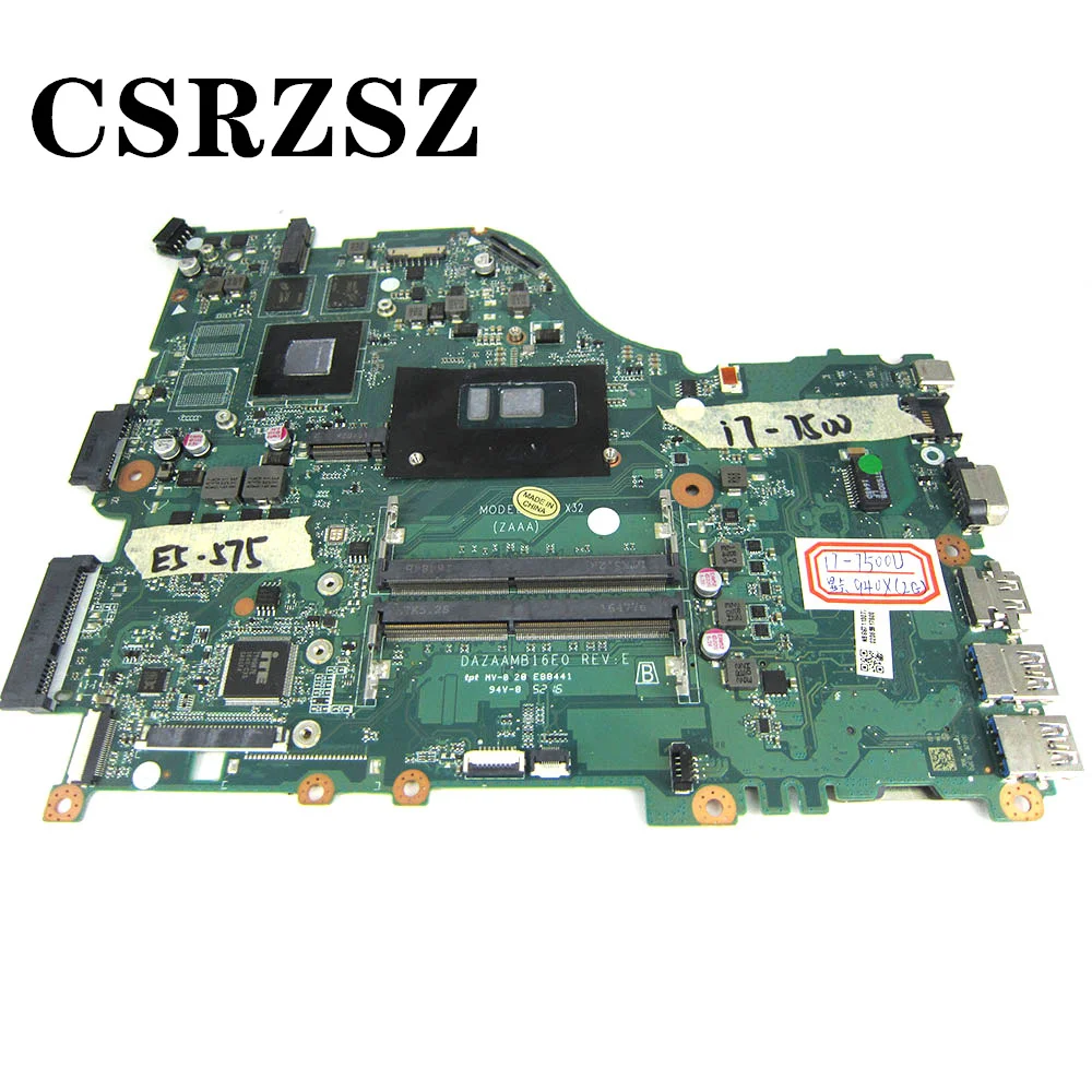 CSRZSZ Original For Acer aspire E5-575 E5-575G Laptop motherboard with i7-7500u GT940M 2G DAZAAMB16E0 Test work perfect