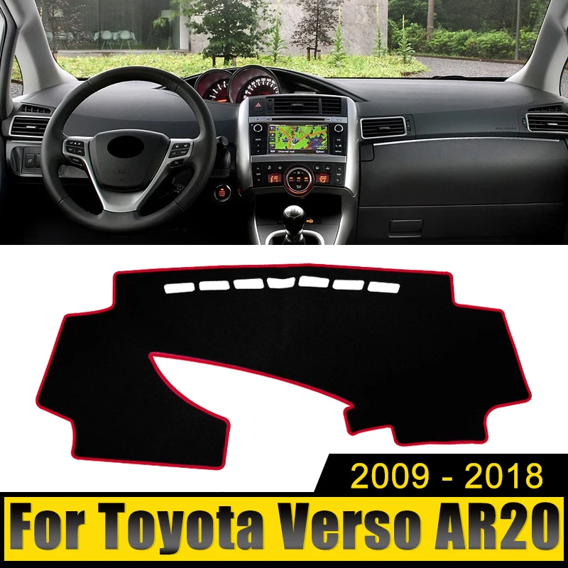 Car Dashboard Cover Avoid Light Anti-UV Carpets Non-Slip Mats For Toyota Verso AR20 2009-2011 2012 2013 2014 2015 2016 2017 2018