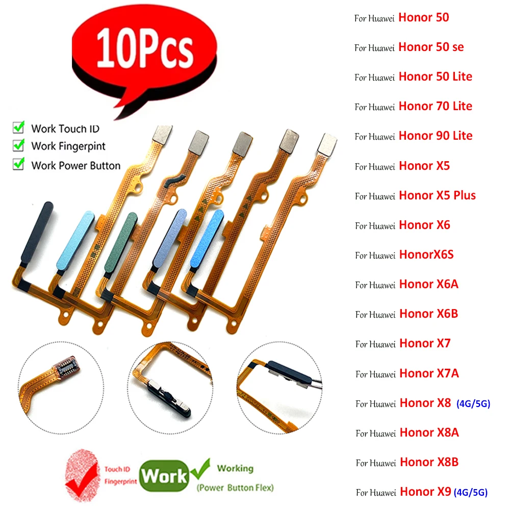 

10Pcs，Fingerprint Sensor Scanner Flex For Huawei Honor X5 Plus X6 X6S X6A X6B X7 X7A X7B X8 X9 4G 5G X8A X8B 50SE 50 70 90 Lite