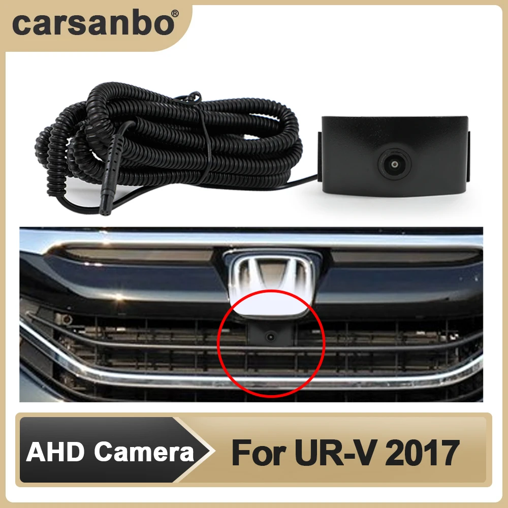 

Carsanbo Car AHD Front View OEM Camera HD Night Vision Fisheye 150 °Chrome Camera for Honda 2017 URV Parking Monitoring System