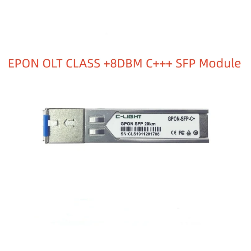 E/GPON OLT CLASS C+++ SFP Module GBIC Power +8dBm +9dBm Fiber Optical Transceiver Compatible for HUAWEI/ZTE/FIBERHOME E/GPON OLT