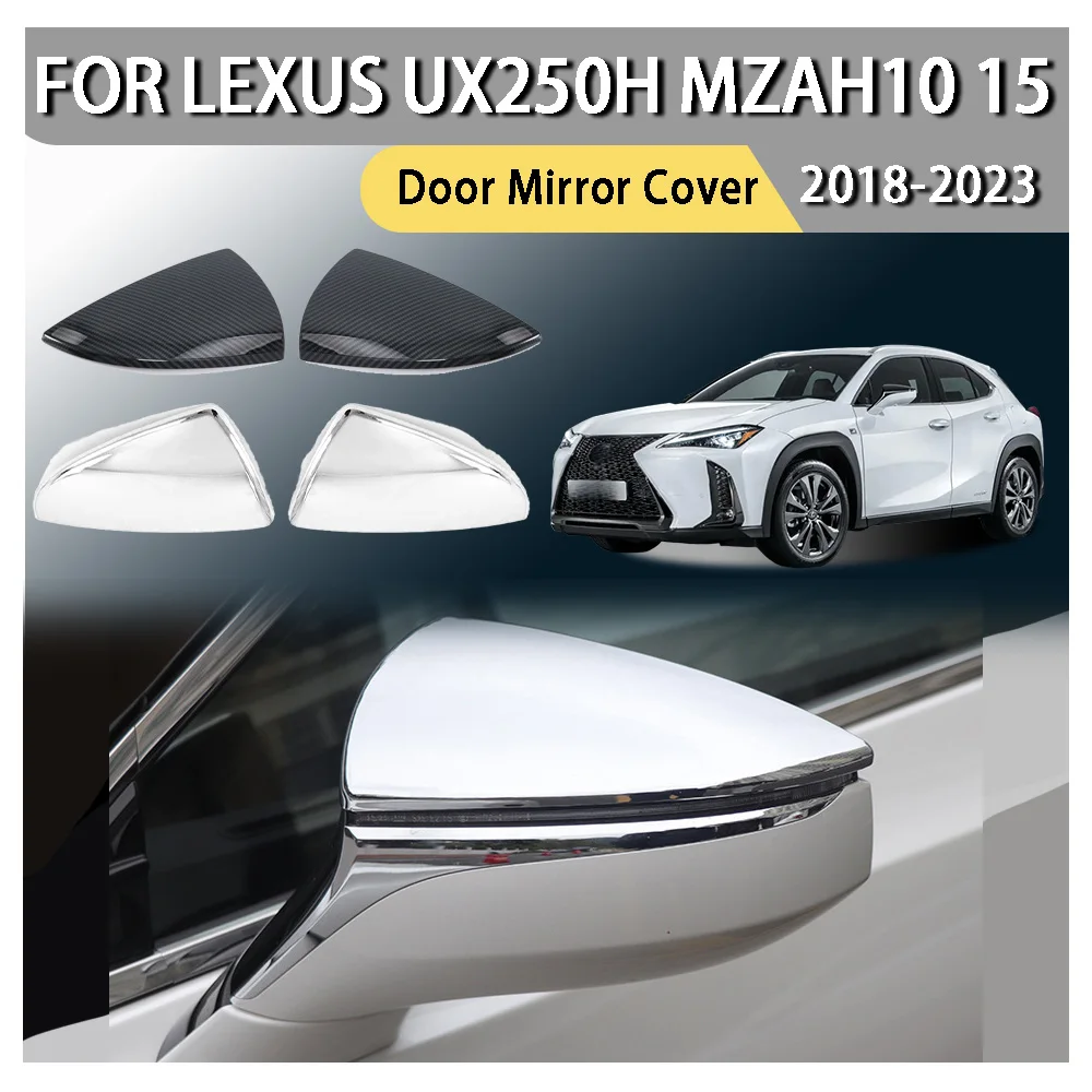 

Автомобильное украшение, дверное зеркало, чехол для Lexus UX250h MZAH10 15 2018 2019 2020 2021 2022 2023, обновление автомобиля, аксессуары заднего вида