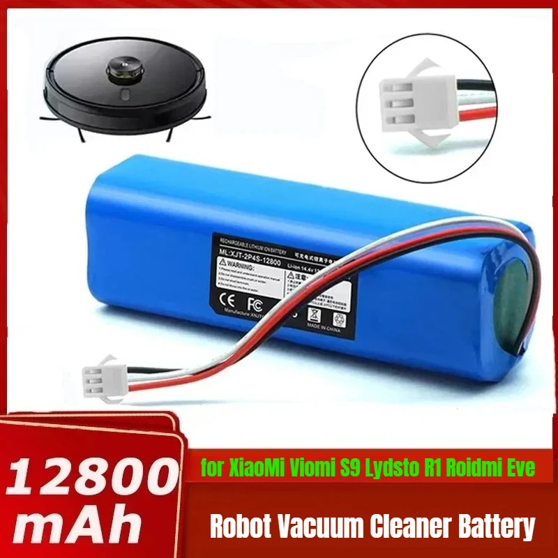 

14.4V 12800mAh for XiaoMi Viomi S9 Lydsto R1 Roidmi Eve Plus Robot Vacuum Cleaner Battery