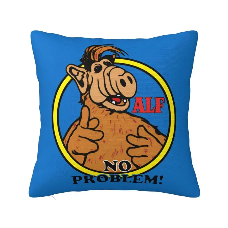 Fashion Alien Life Form ALF No Problem Cushion Covers 45x45cm Polyester Throw Pillow Case for Sofa Square Pillowcase Decoration