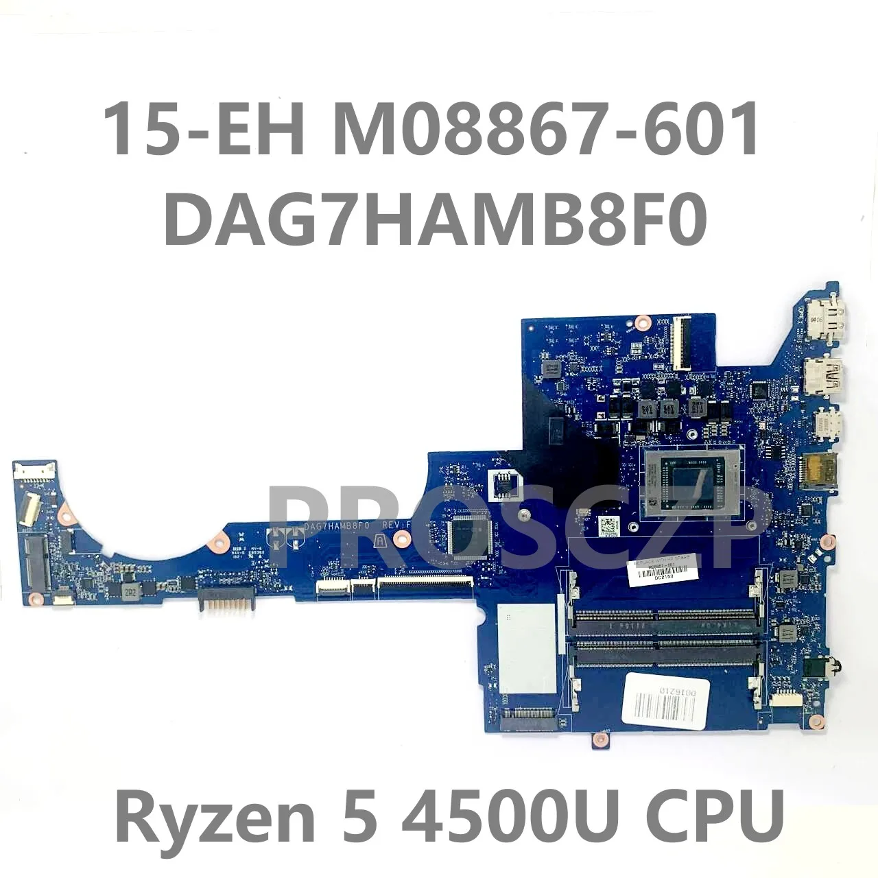 Mainboard M08867-601 M08867-001 For HP 15-EH DAG7HAMB8F0 With R5 4500U / R7 4700U / R7 5700U CPU Laptop Motherboard 100% Test OK