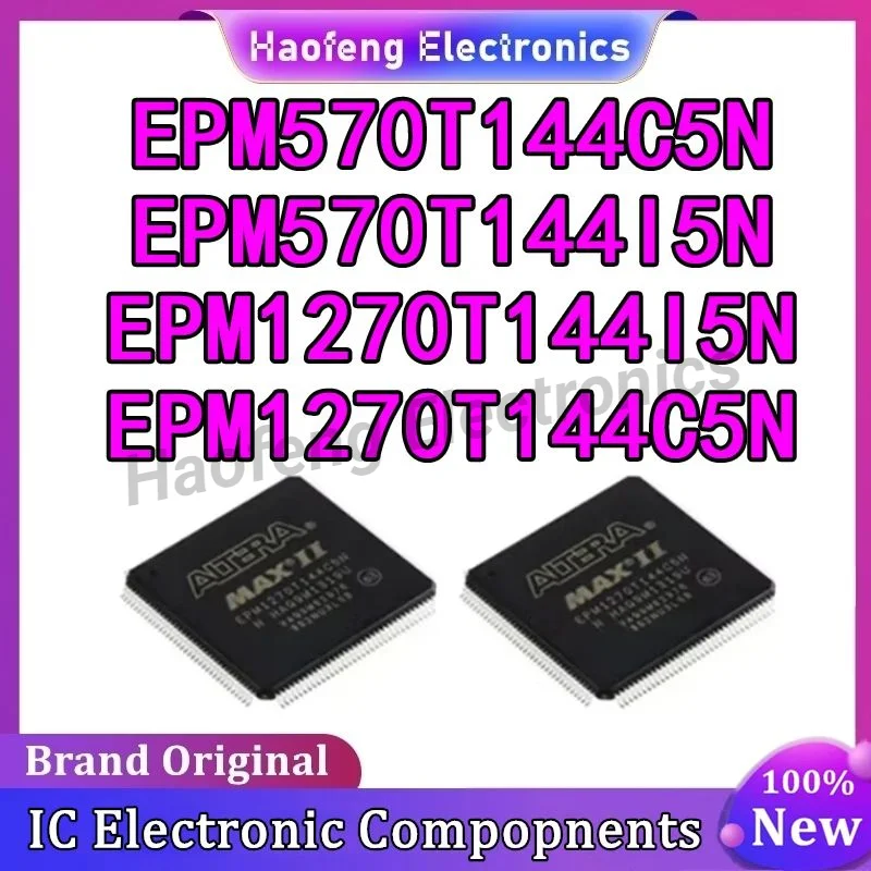 EPM570T144I5N EPM570T144C5N EPM1270T144I5N EPM1270T144C5N IC Chip 100% New Original in stock