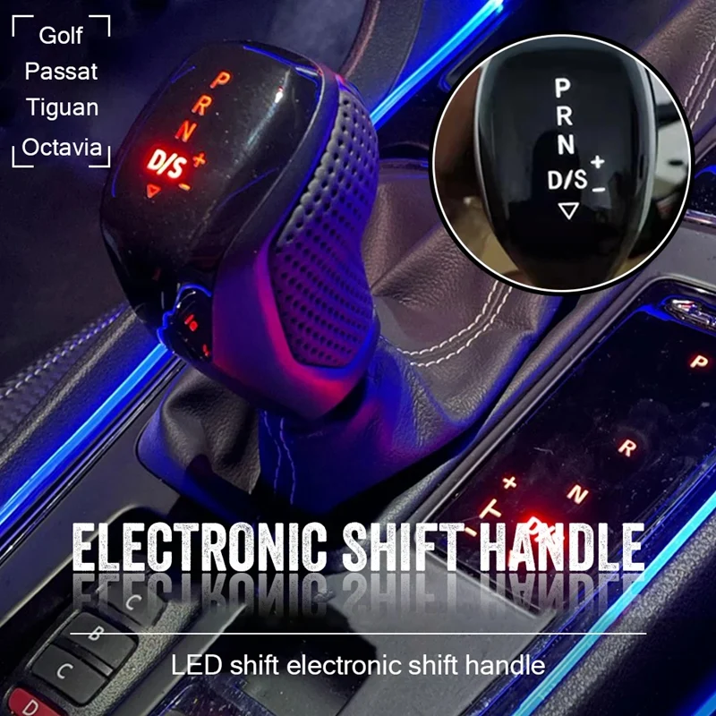 LED Gear Shift Head For Volkswagen CC Jetta Golf MK6 MK7 Tiguan Passat Sagitar Electronic Shift Handle