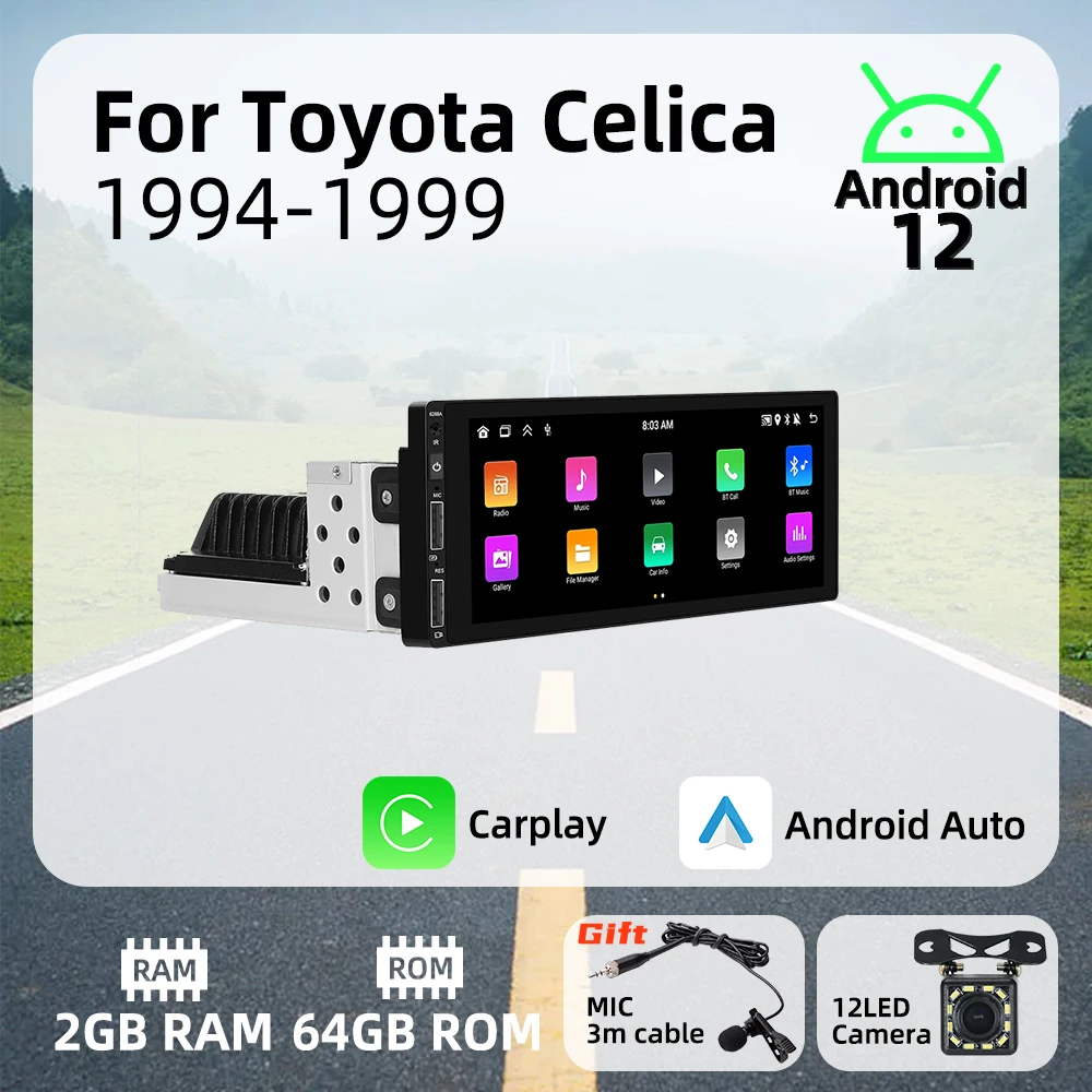 

6.86" 1 Din Android Radio Car Multimedia for Toyota Celica 1994-1999 Android Auto Stereo Head Unit Carplay Autoradio GPS Wifi