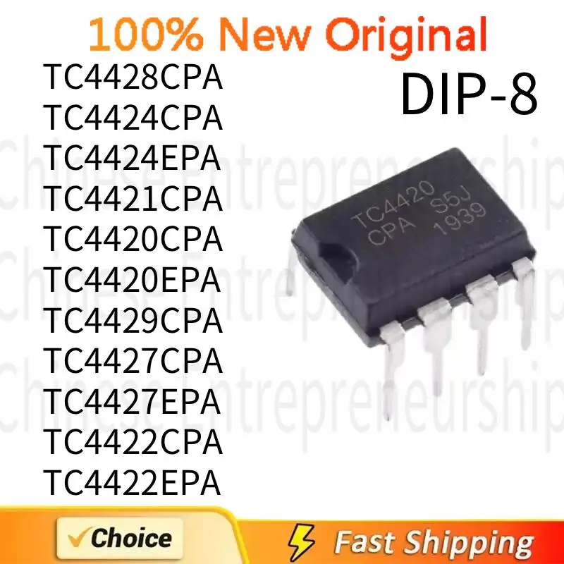 5 PCS DIP-8 TC4428CPA TC4424CPA TC4424EPA TC4421CPA TC4420CPA TC4420EPA TC4429CPA TC4427CPA TC4427EPA TC4422CPA TC4422EPA DIP-8