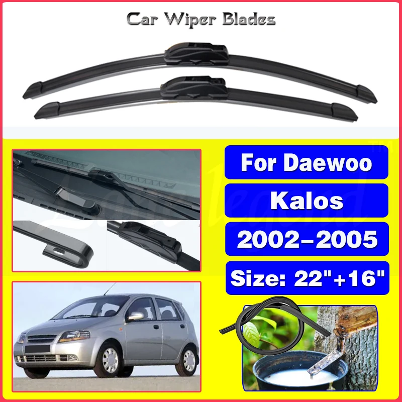 

2pcs For Daewoo Kalos 2002 2003 2004 2005 Car Windscreen Wiper Blades Clean Windshield Fit Hook Arms Accessories U Hook 22"+16"